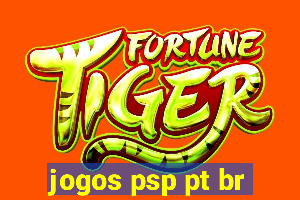 jogos psp pt br